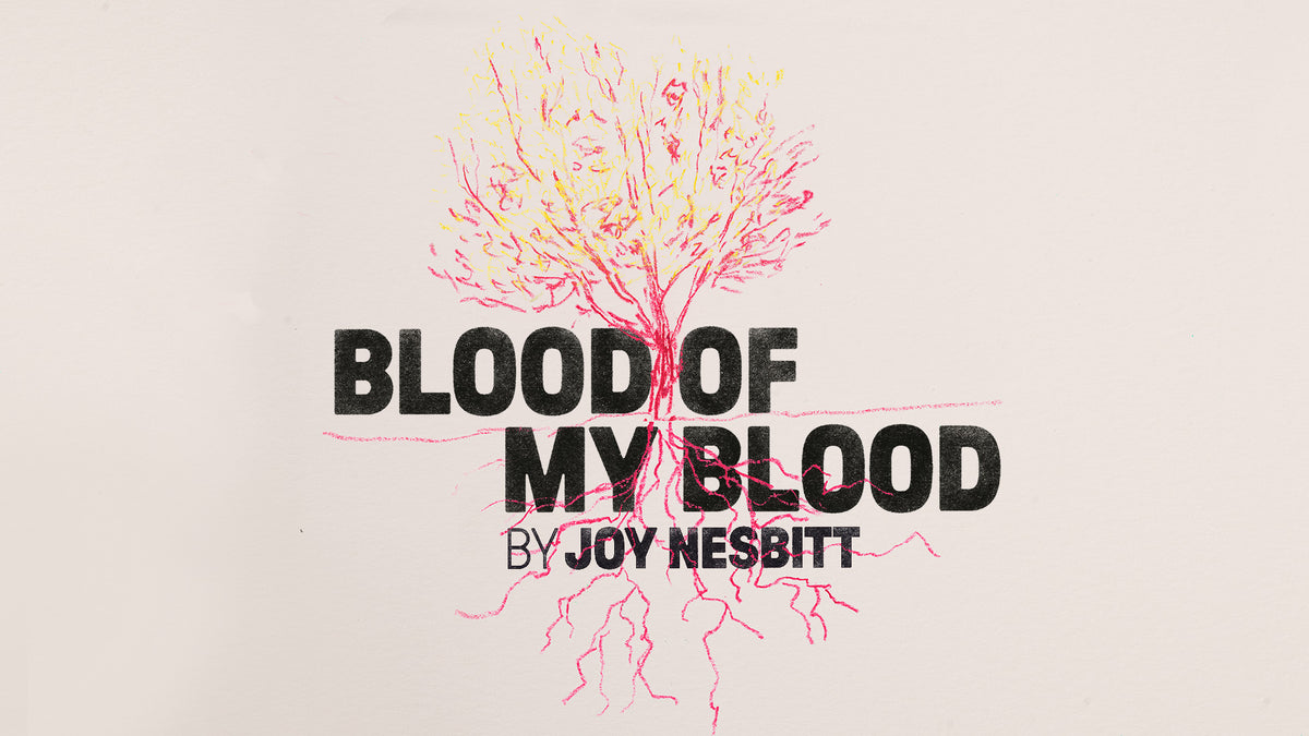 Community Theatre Trip : Blood of my Blood